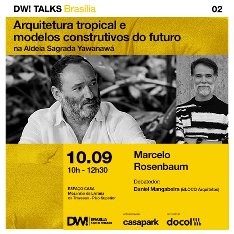 Cover Image for DW! TALKS BSB 02 - 10/09 - Arquitetura tropical e modelos construtivos do futuro na Aldeia Sagrada Yawanawá