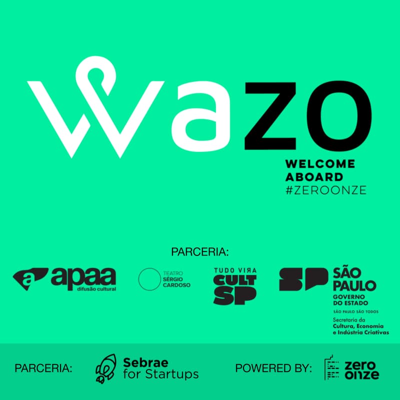 Cover Image for WAZO - Welcome Aboard ZeroOnze Startups | Edição #18 - Teatro Sérgio Cardoso