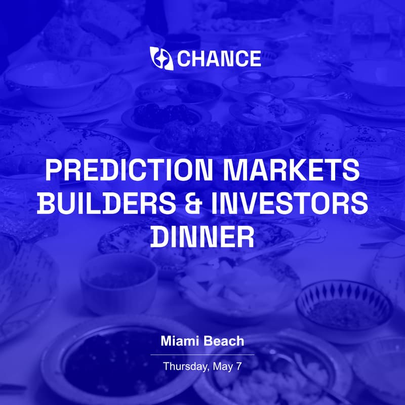 Cover Image for Prediction Markets Builders & Investors Dinner
