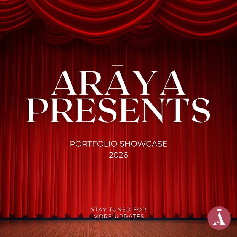 Cover Image for Arāya Presents: Portfolio Showcase 2026