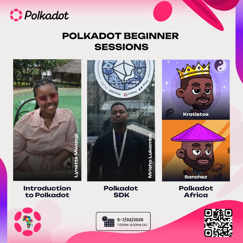 Cover Image for POLKADOT BEGINNER SESSIONS - Introduction to Polkadot
