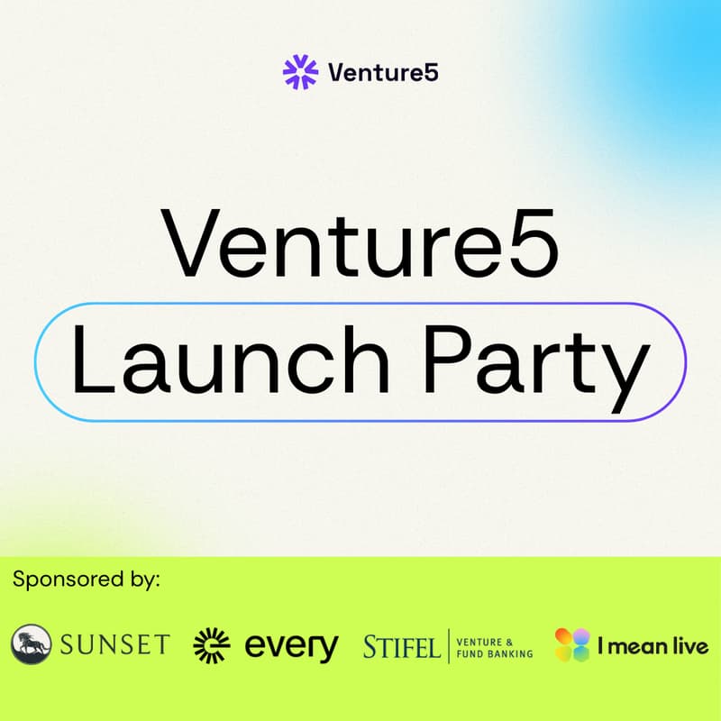Cover Image for Venture5 Launch Party