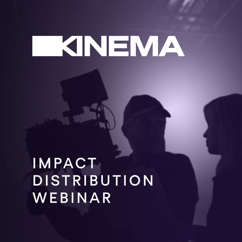 Cover Image for Kinema for Impact Producers
