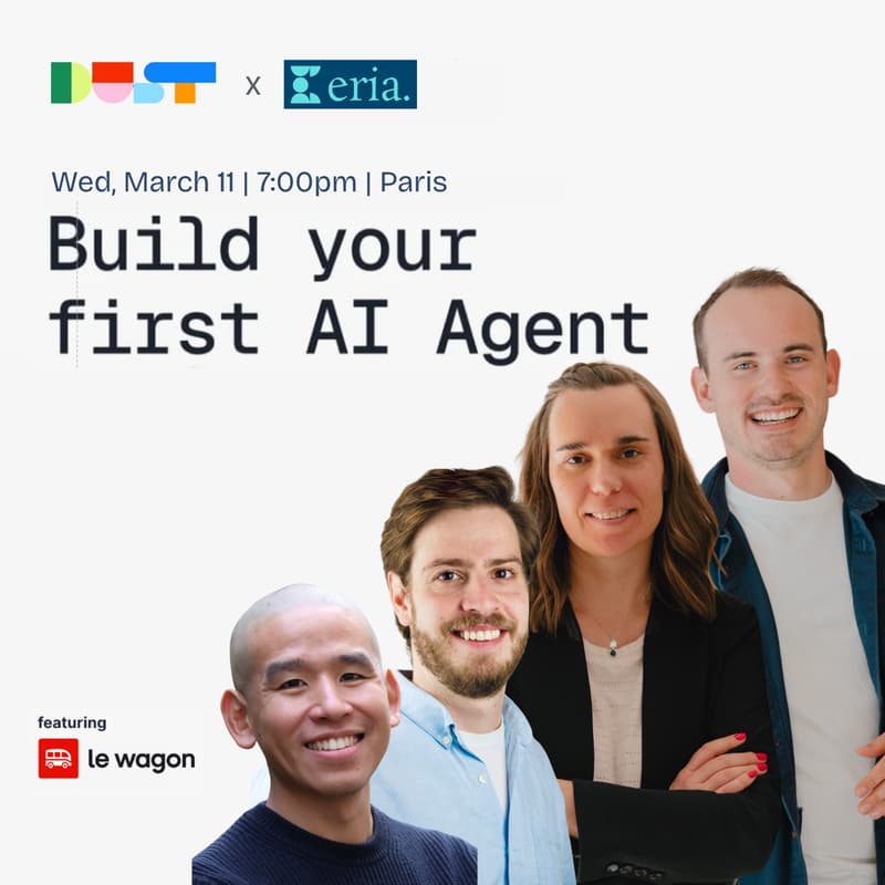 Cover Image for Build Your First AI Agent | Dust x Eria