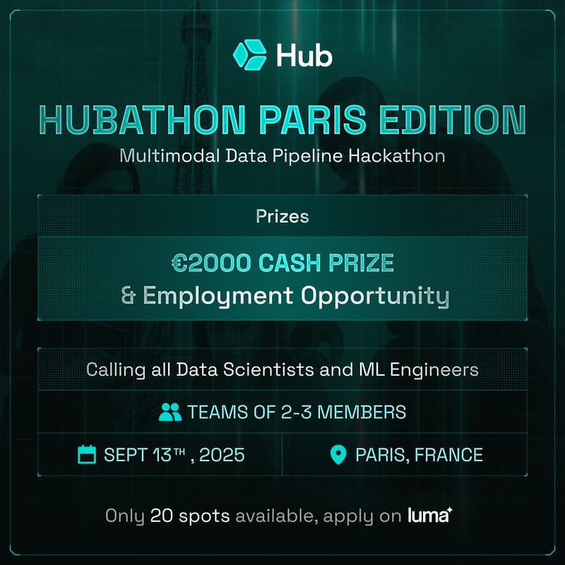 Cover Image for Hubathon #1 Paris — Multimodal Data Pipeline Hackathon (Hiring Edition)
