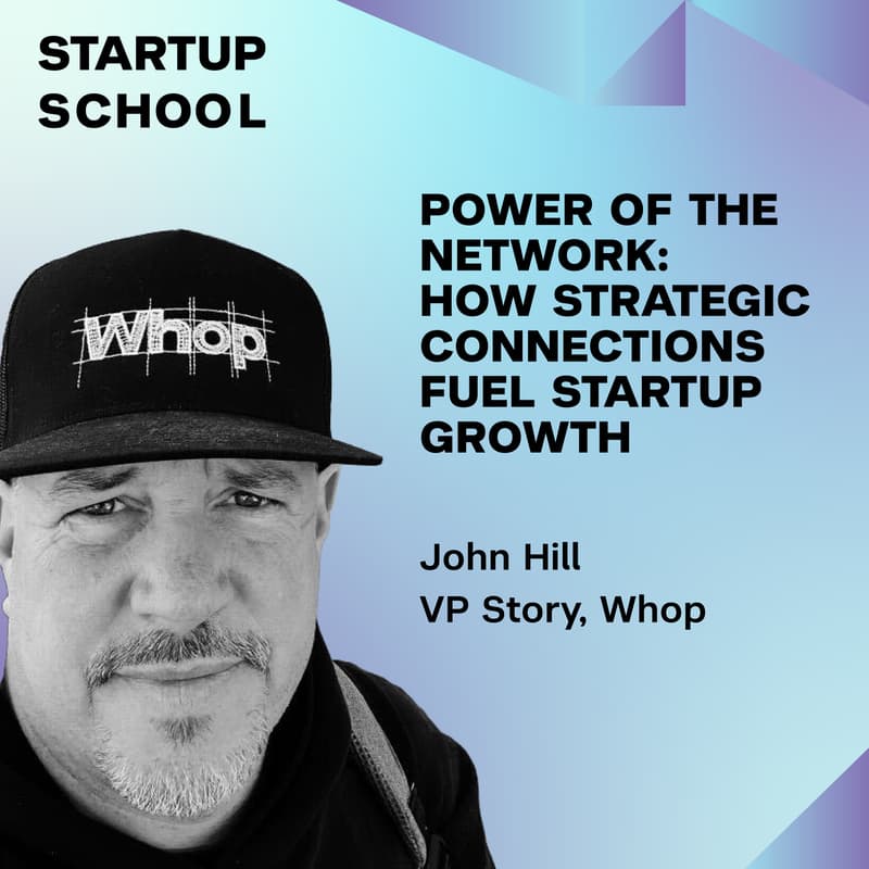 Cover Image for Power of the Network: How Strategic Connections Fuel Startup Growth