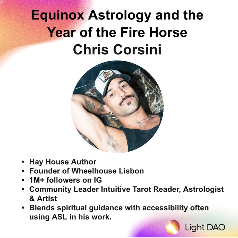 Cover Image for Light Dao Salon: Equinox Astrology & The Year of the FireHorse with Chris Corsini (Lisbon)