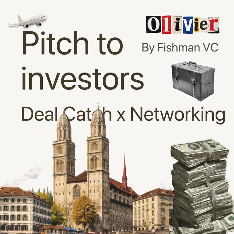 Cover Image for Deal Catch: Startup Networking & Pitch in Zurich