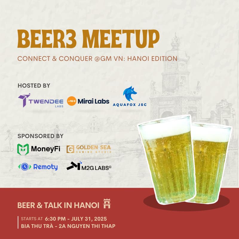 Cover Image for Beer3 Meetup - Connect & Conquer @GM VN: Hanoi Edition