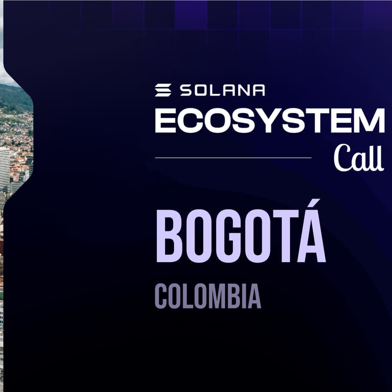Cover Image for Solana Superteam Ecosystem Call Watch Party Diciembre - Bogotá, Colombia