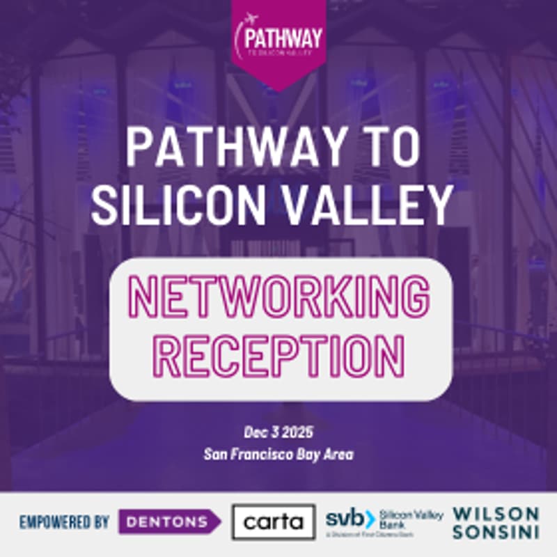 Cover Image for Pathway to Silicon Valley Networking Reception