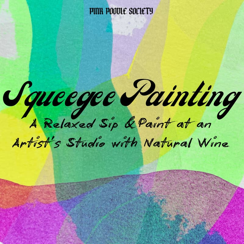 Cover Image for Amsterdam | Squeegee Painting & Natural Wine: A relaxing paint & sip at an artist's studio