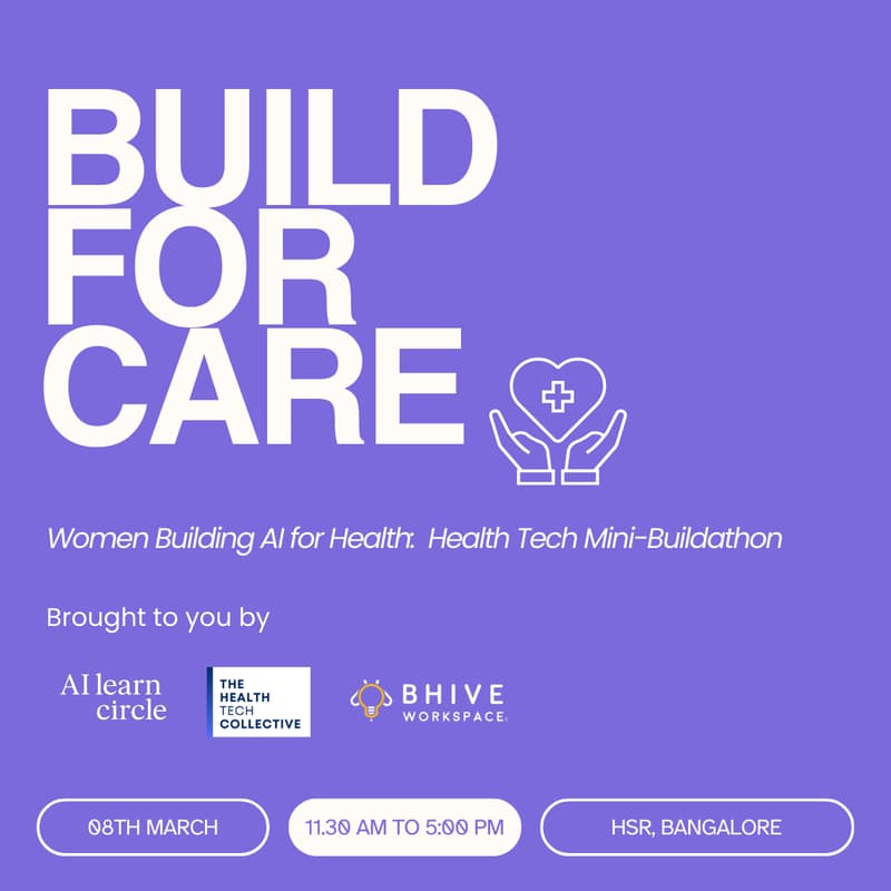 Cover Image for Build for Care: Health Tech Mini-Buildathon