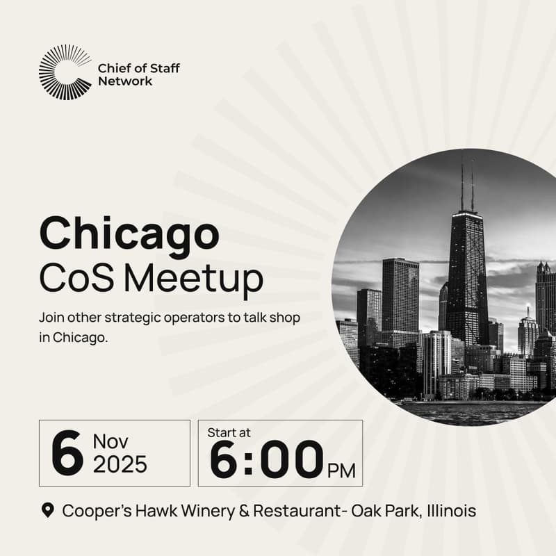 Cover Image for Chicago Chief of Staff Meetup (Thurs Nov 6)