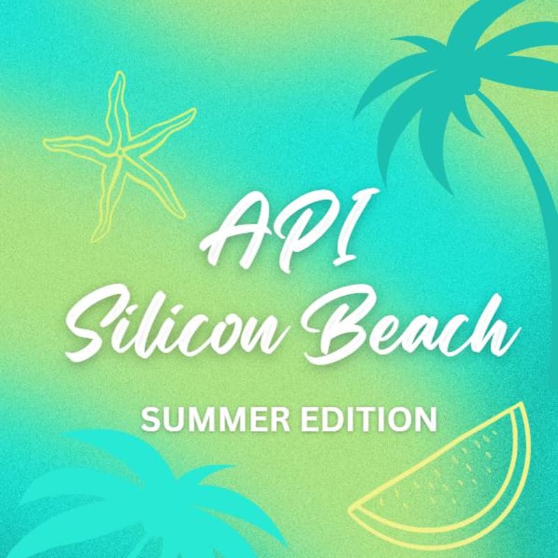 Cover Image for API Silicon Beach - Summer 2025