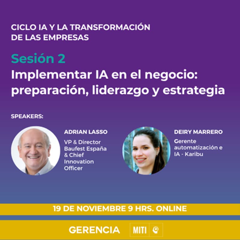 Cover Image for Sesión 2– Implementar IA en el negocio: preparación, liderazgo y estrategia