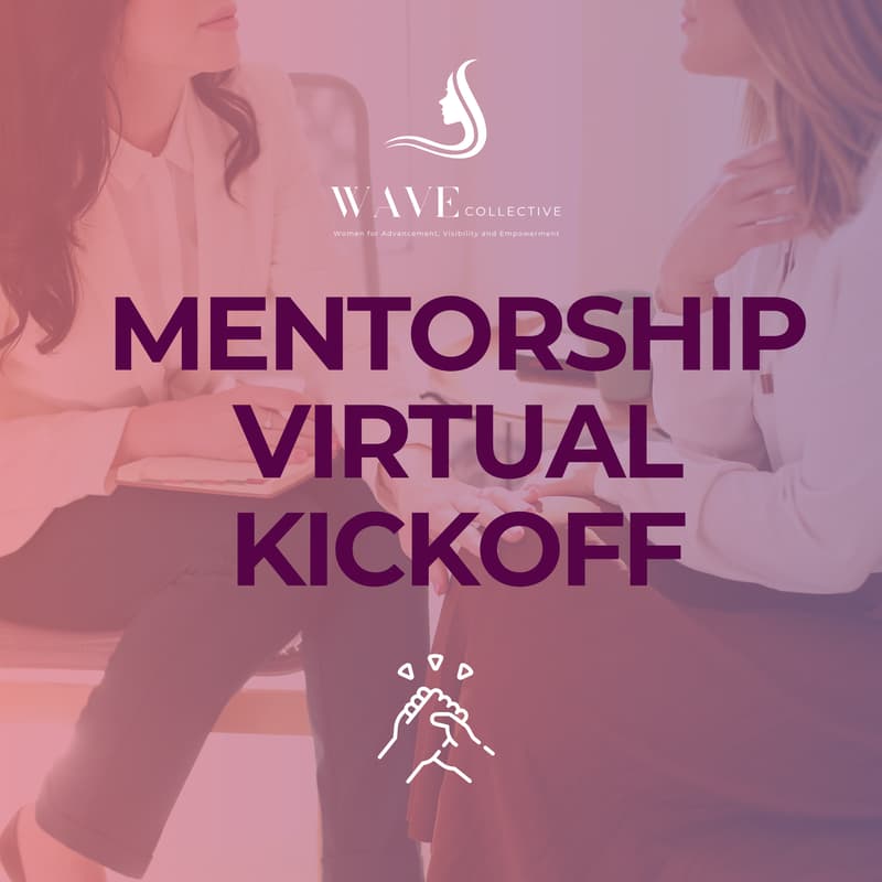 Cover Image for WAVE Collective Mentorship kickoff