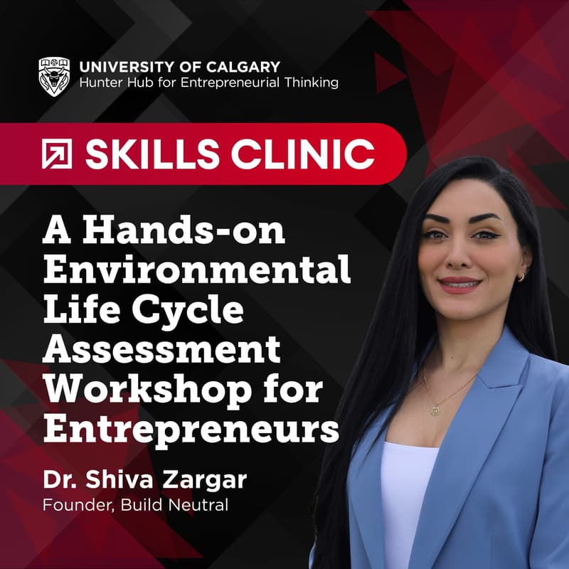 Cover Image for Hunter Hub Skills Clinic | A Hands-on Environmental Life Cycle Assessment Workshop for Entrepreneurs