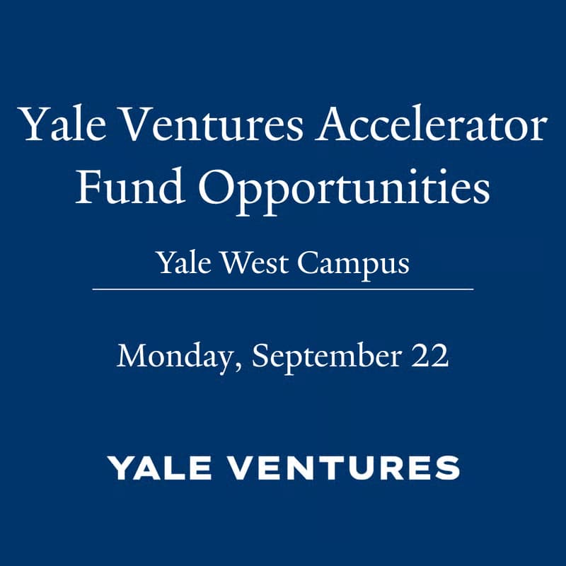Cover Image for Accelerator Fund Opportunities, Yale West Campus