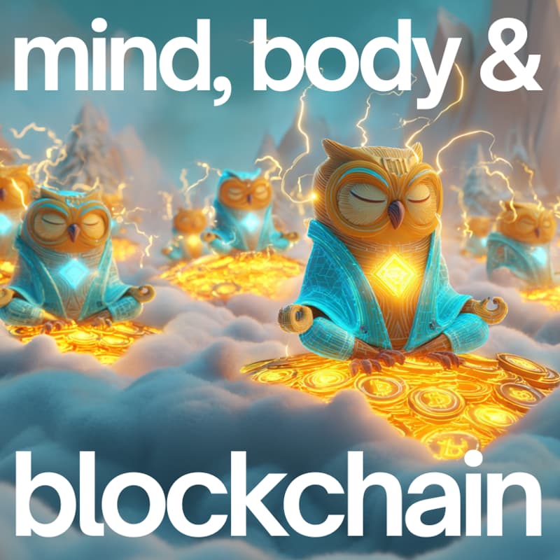 Cover Image for Mind, Body & Blockchain