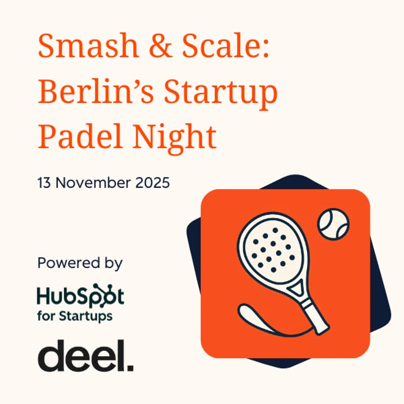 Cover Image for Smash & Scale: Berlin’s Startup Padel Night with Deel & HubSpot