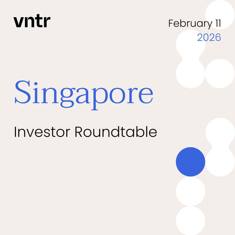 Cover Image for VNTR Investor Roundtable Singapore