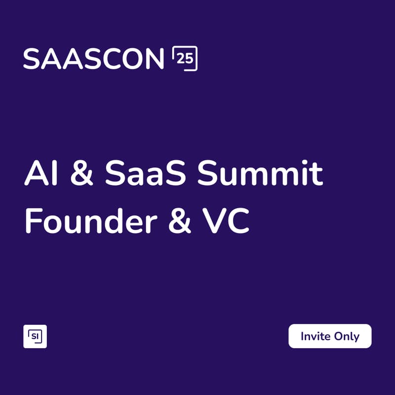Cover Image for SAASCON25 - for AI & SaaS founders & Investors