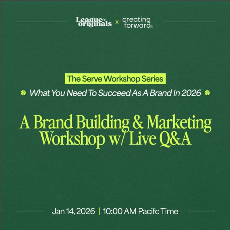 Cover Image for What You Need to Succeed in 2026: A Brand Building & Marketing Workshop w/ Live Q&A