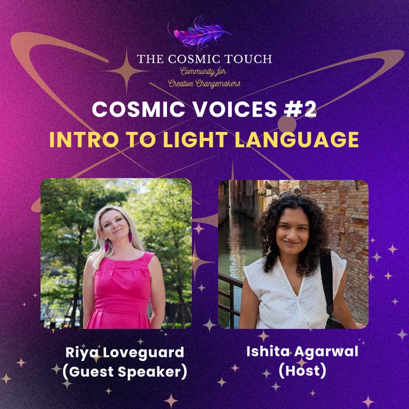 Cover Image for ✨ Intro to Light Language Healing with Riya - Cosmic Voices ✨