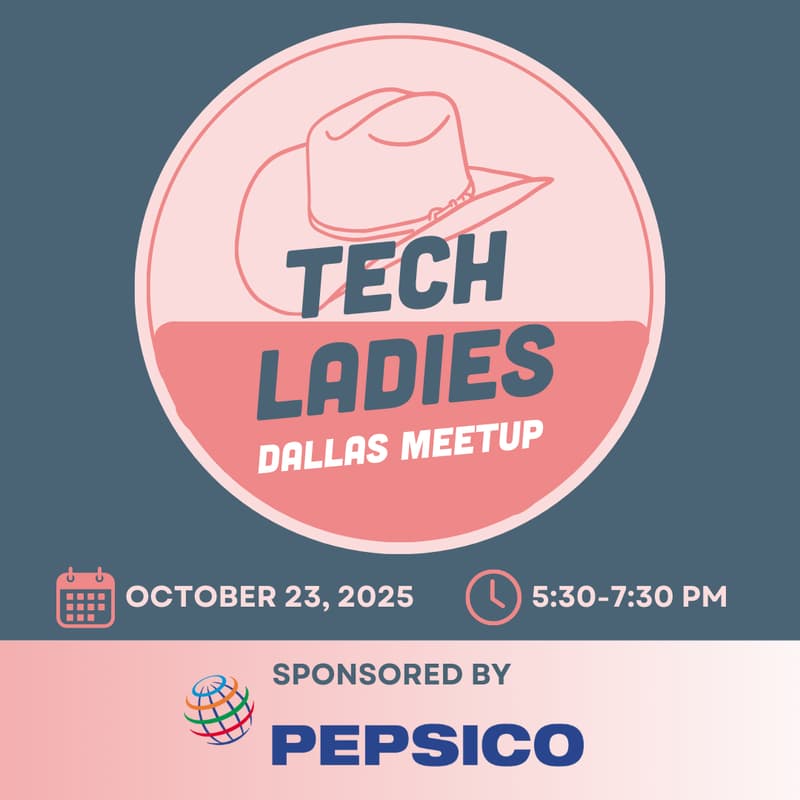 Cover Image for Tech Ladies Dallas Meetup