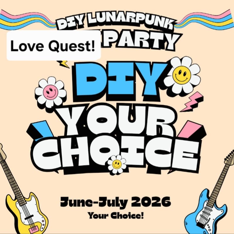 Cover Image for Fastfrwrd DIY Lunarpunk LOVE QUEST PARTY