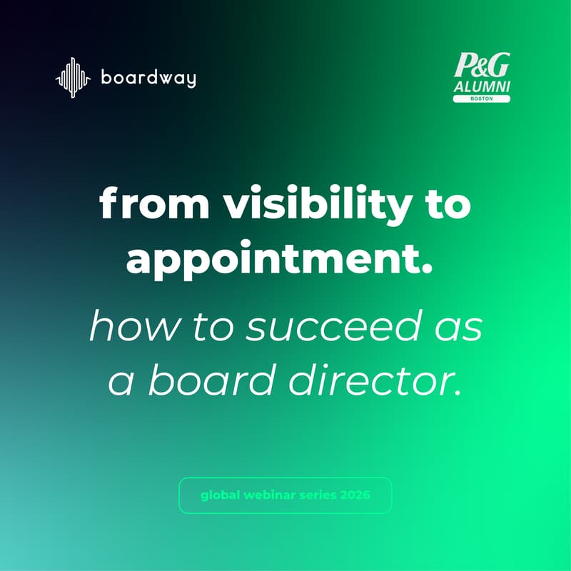 Cover Image for How to succeed as a board director: tools, tactics, and intentions [webinar 3]