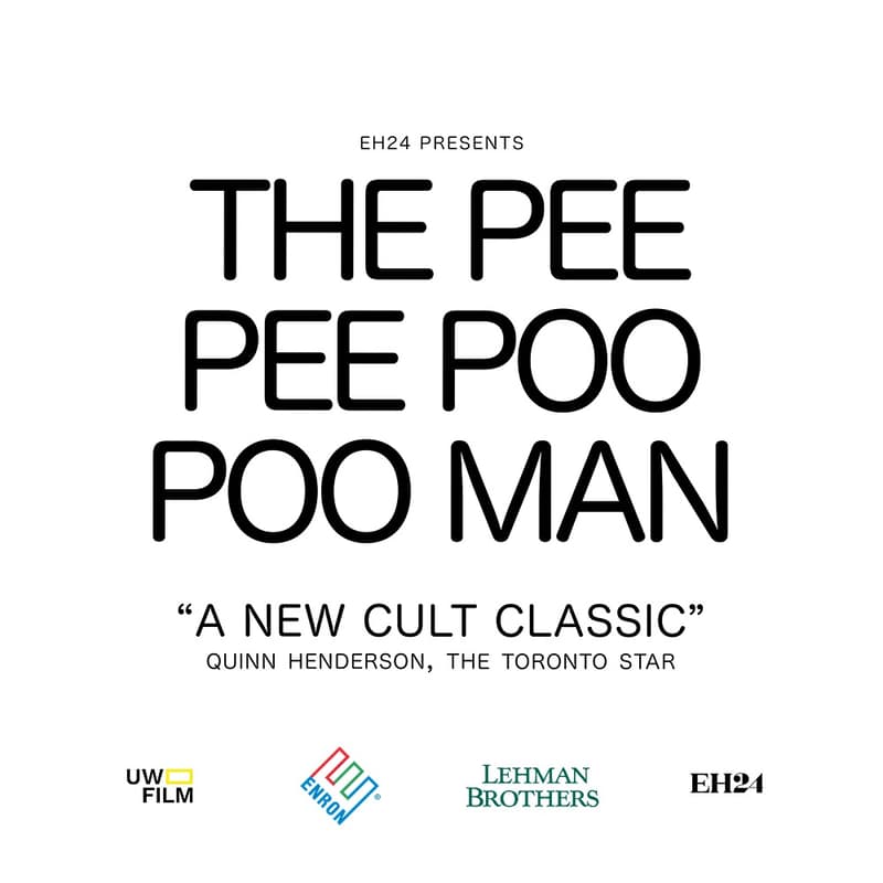 Cover Image for THE PEE PEE POO POO MAN PREMIERE: ONE NIGHT AT UWATERLOO