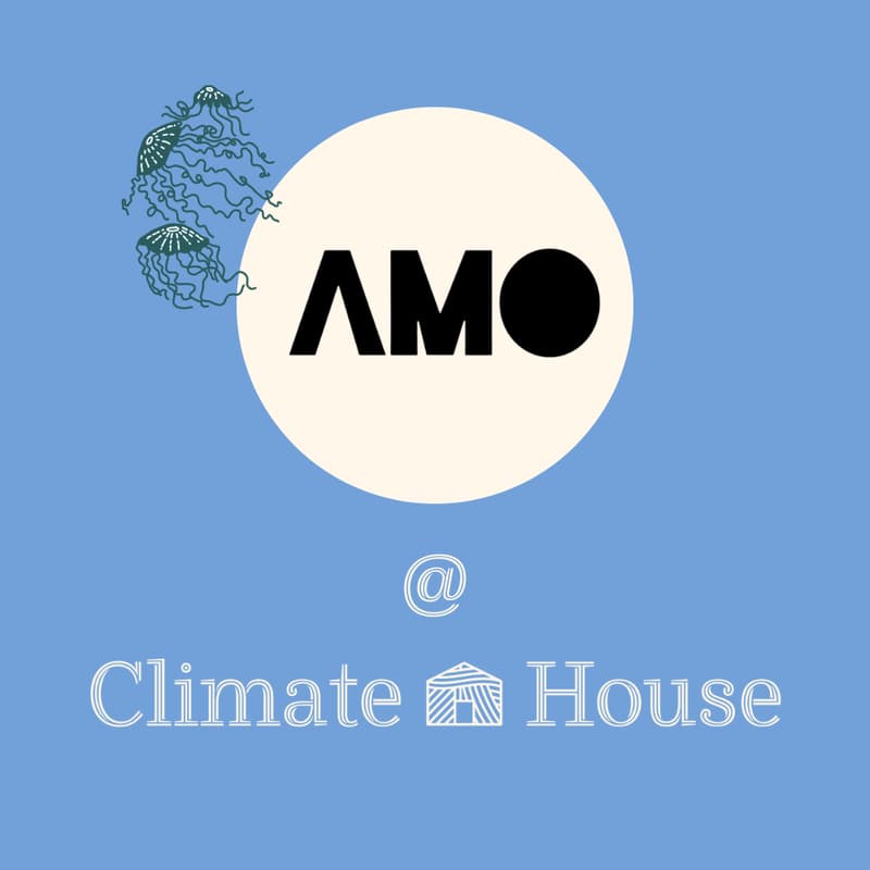 Cover Image for AMO @ Climate House