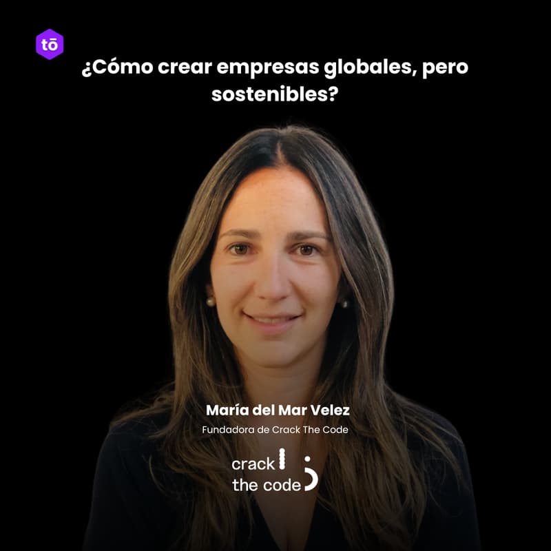 Cover Image for Fireside Chat con María del Mar Velez, Fundadora de Crack The Code