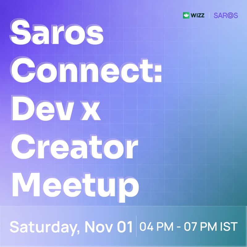 Cover Image for Saros Connect: Dev x Creator Meetup