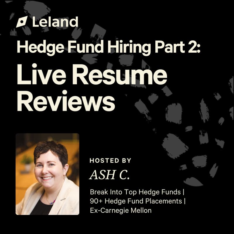 Cover Image for Hedge Fund Hiring Part 2: Live Resume Reviews