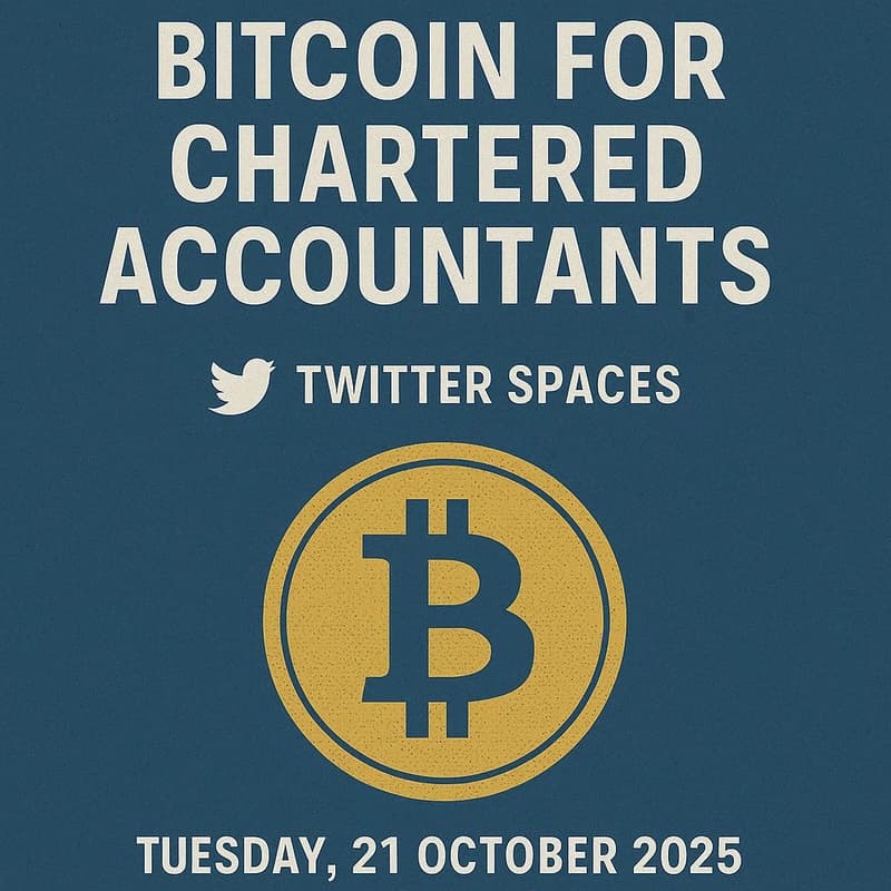 Cover Image for Bitcoin for Chartered Accountants | Twitter Spaces | Tuesday, 21 October 2025 | 6:00 PM IST