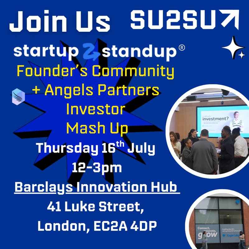 Cover Image for Startup 2 Standup Founders Community + Angels Partners Investor Mash Up