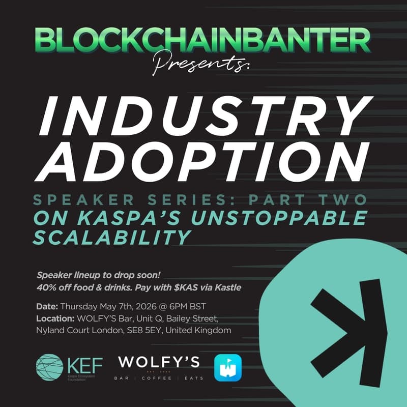 Cover Image for Blockchain Banter presents: Industry Adoption Part 2 - On Kaspa's Unstoppable Scalability