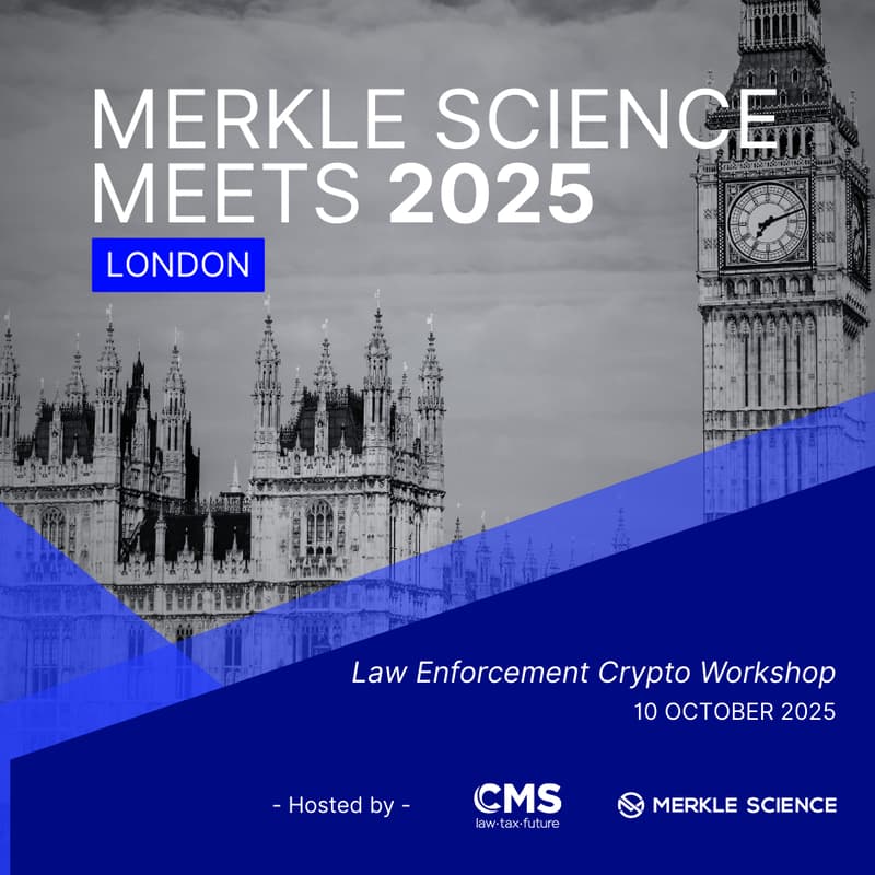 Cover Image for Merkle Science Meets 2025 (London) Tickets for Law Enforcement