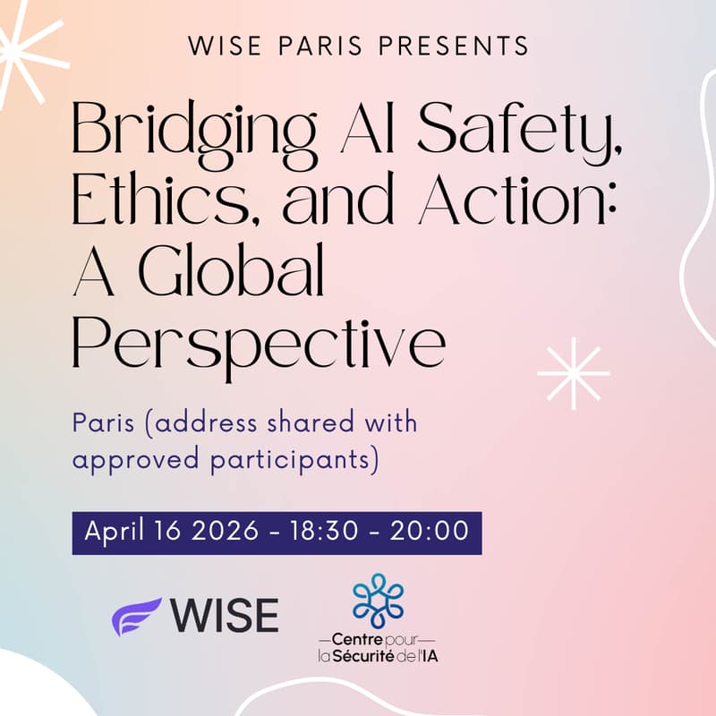 Cover Image for A WISE Paris Discussion: Bridging AI Safety, Ethics, and Action - Global Strategies for Responsible Innovation