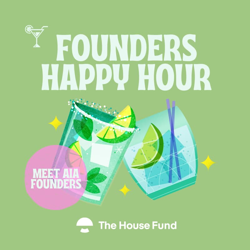 Cover Image for Founders Happy Hour | AIA F24 Meet & Greet