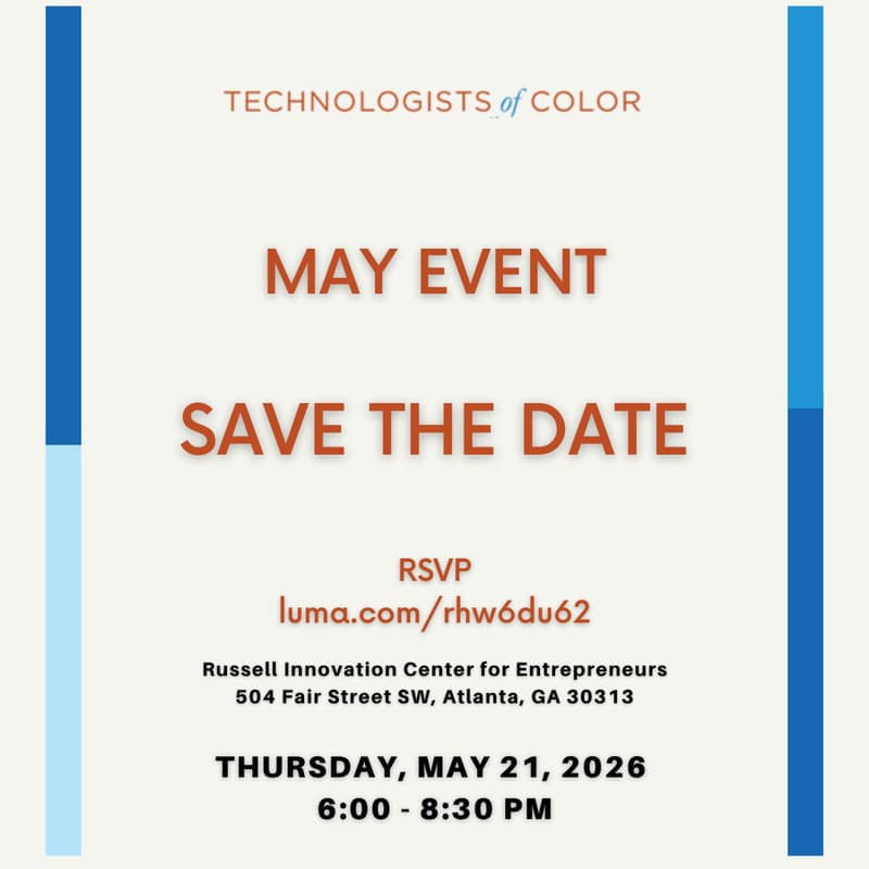 Cover Image for Technologists of Color Presents - May Event