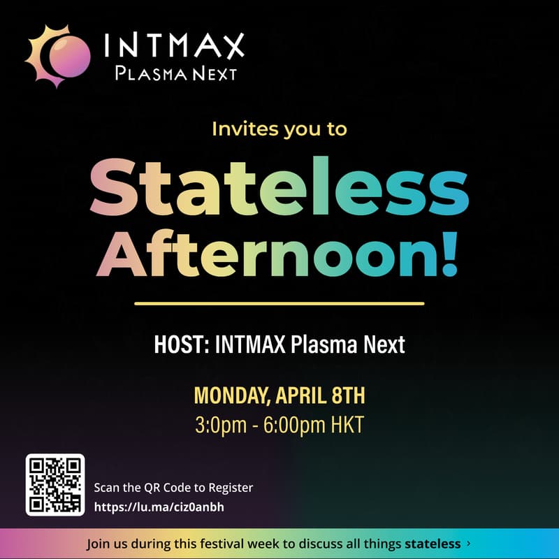 Cover Image for Stateless Afternoon by INTMAX Plasma Next