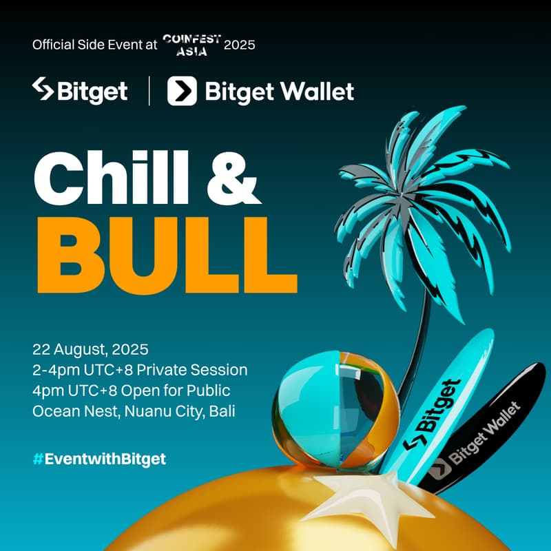 Cover Image for Bitget | Bitget Wallet Chill & Bull - Official (IN) Side Event at Coinfest Asia 2025