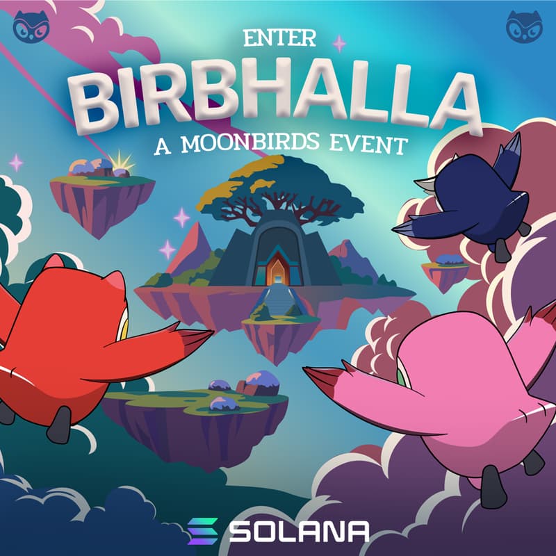 Cover Image for enter birbhalla: a Moonbirds event (sponsored by Solana)