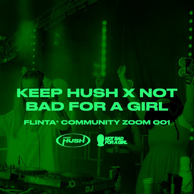 Cover Image for Keep Hush x NOT BAD FOR A GIRL: FLINTA* Community Zoom 001 ~ Networking