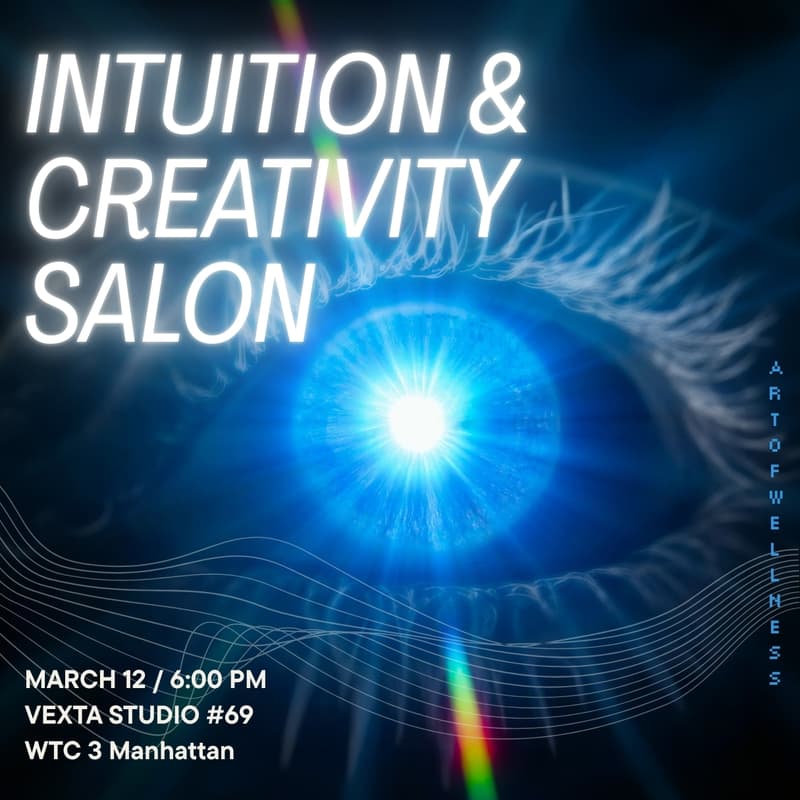 Cover Image for The Art of Wellness: Intuition & Creativity Salon