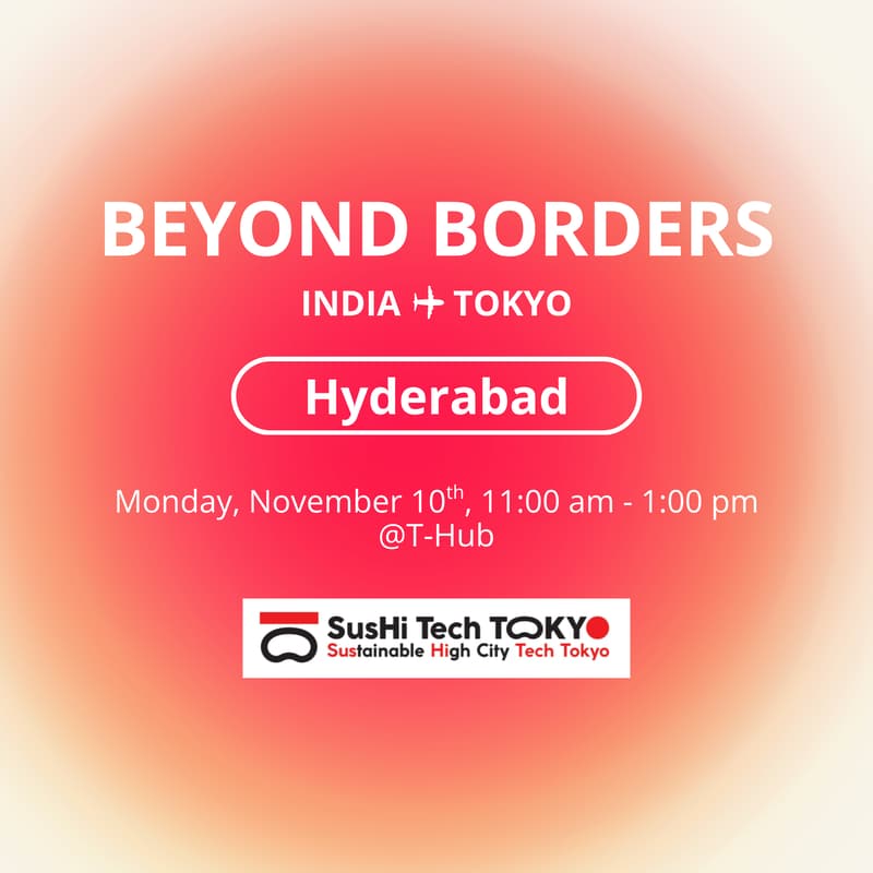 Cover Image for Beyond Borders: India to Tokyo - Hyderabad Edition -